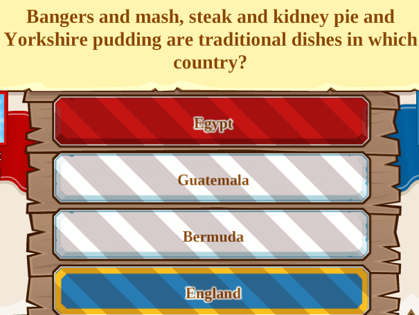 Bangers and mash, steak and kidney pie and Yorkshire pudding are traditional dishes in which country?